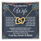 To My Beautiful Wife Necklace, Soulmate Jewelry For Women, Wife Necklace From Husband, Soulmate Wedding Gifts Necklace For Wife, Soulmate Gifts For Her, To My Future Wife Necklace Soulmate Interlocking Heart