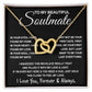 To My Beautiful Soulmate Necklace, Soulmate Jewelry For Women, Wife Necklace From Husband, Wife Valentine Gifts Necklace For Wife, Soulmate Gifts For Her, To My Future Wife Necklace Soulmate Interlocking Heart