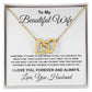To My Beautiful Wife Necklace From Husband Pendant Jewelry with Message Card and Box Necklaces for Women Valentines Day Happy Wedding Present for Birthday Merry Christmas for Wife Interlocking Heart