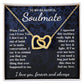To My Beautiful Soulmate Necklace Gift for Her, Soulmate for Wife Birthday Gifts from Husband, Wedding for Women, Soulmate Gifts, Message Card and Necklace Gifts Box Gift Box Styles on Birthday, Wedding, Anniversary, Valentine Interlocking Heart