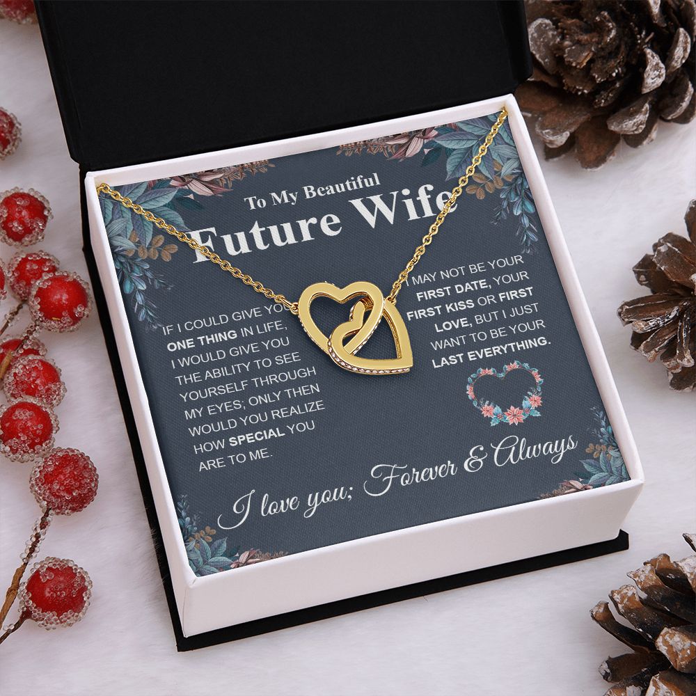 To My Future Wife Necklace My Last Everything, Promise Necklace For Her, Fiance Gift For Her, Wedding Gifts For Future Wife With Message Card Box LED, Soulmate Necklace For Women, To My Wife Necklace Interlocking Heart