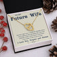 Soulmate Necklace For Women, Soulmate Gifts For Her, Future Wife Necklace, Necklaces For Girlfriend, To My Wife Necklace, Wife Necklace From Husband, Necklace Message Card and Gift Box Styles on Birthday, Christmas, Valentine Interlocking Heart