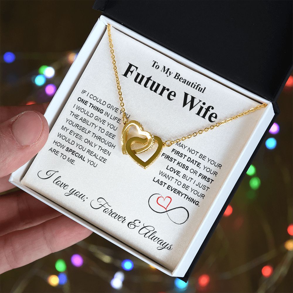 Future Wife Necklace My Last Everything, Promise Necklace For Her, Fiance Gifts For Her, Valentine Gifts For Future Wife With Message Card Box LED, Soulmate Necklace For Women, To My Wife Necklace copy Interlocking Heart