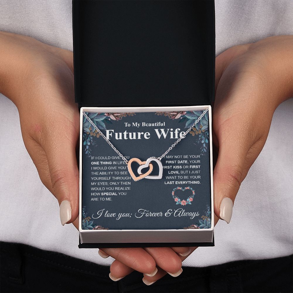 To My Future Wife Necklace My Last Everything, Promise Necklace For Her, Fiance Gift For Her, Wedding Gifts For Future Wife With Message Card Box LED, Soulmate Necklace For Women, To My Wife Necklace Interlocking Heart