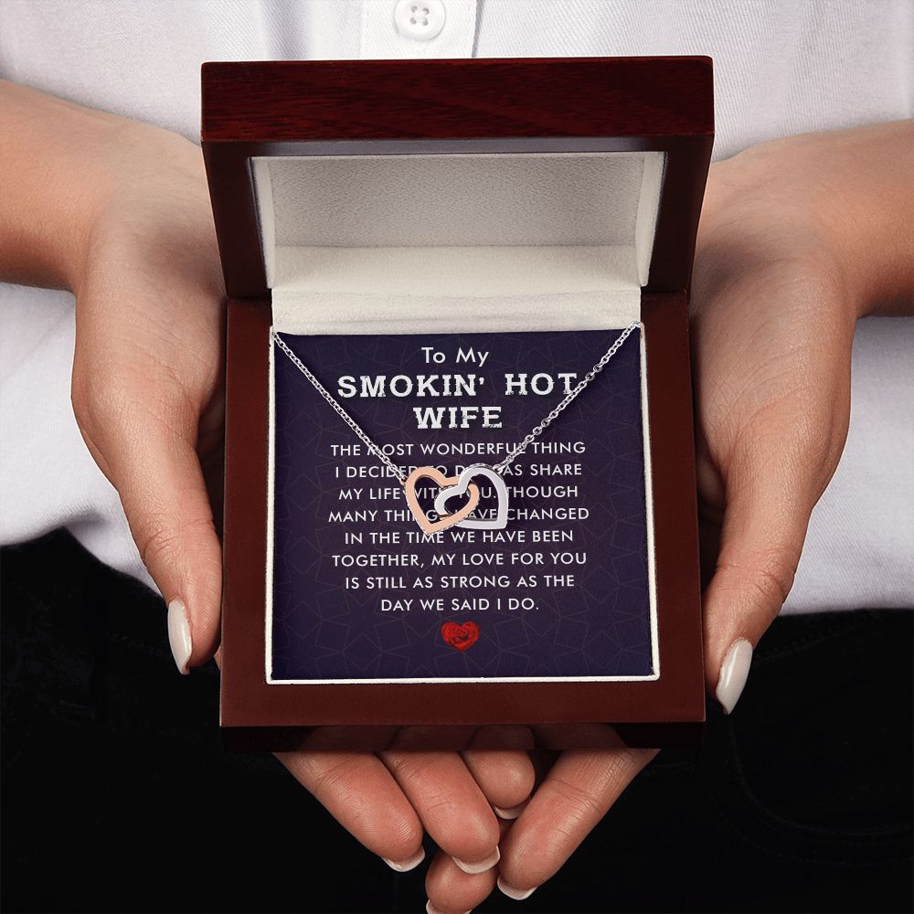 Couples Gifts, Smokin' Hot Wife Necklace Gifts From Husband, Wedding Anniversary Jewelry For Wife From Husband, Wife Birthday From Husband, To My Unbiological Sister Message Card and Gift Box styles On Birthday, Christmas, Anniversary  Interlocking Heart