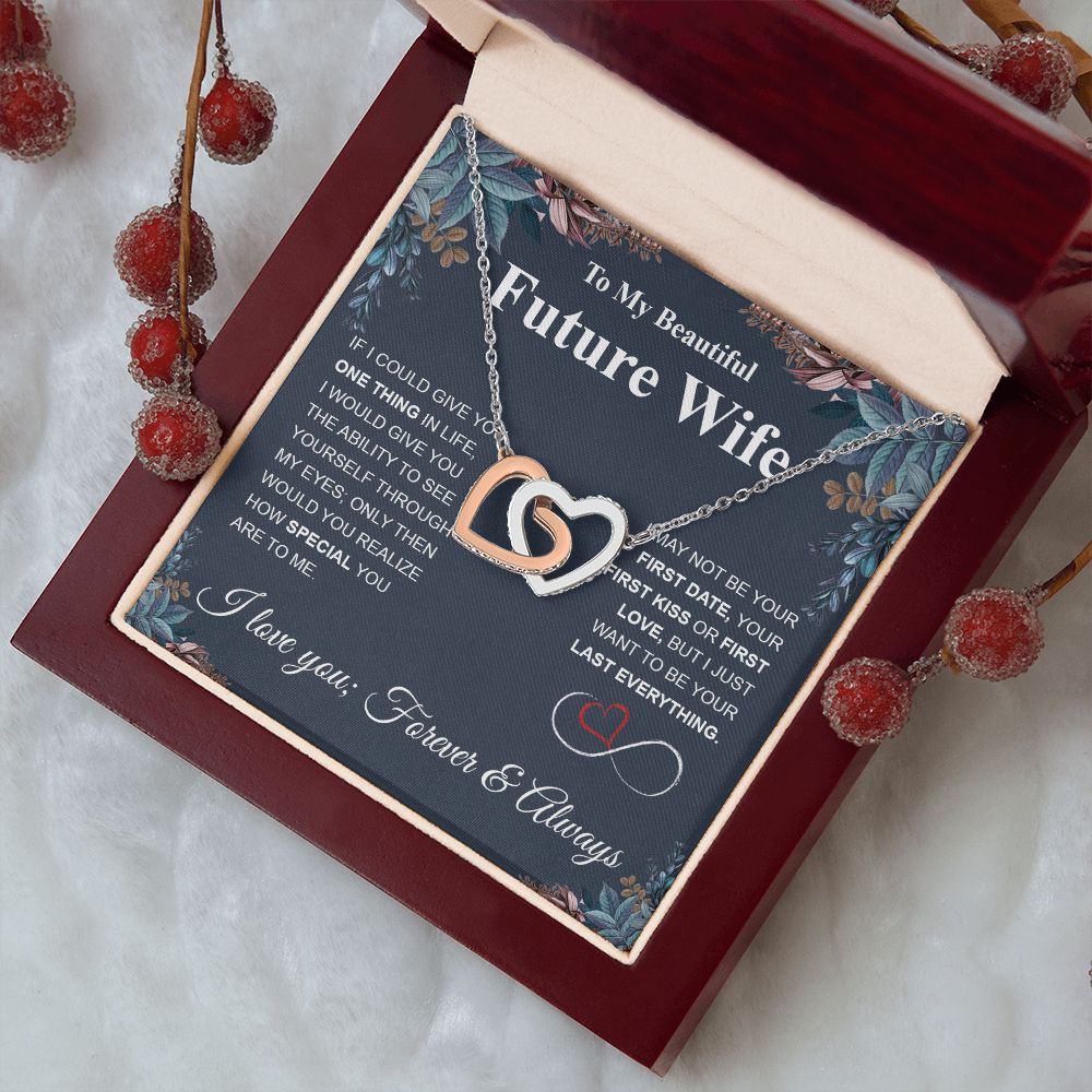 Future Wife Necklace My Last Everything, Promise Necklace For Her, Fiance Gift For Her, Wedding Gifts For Future Wife With Message Card Box LED, Soulmate Necklace For Women, To My Wife Necklace Interlocking Heart