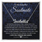 To My Beautiful Soulmate Necklace Birthday Gifts for Wife Gifts from Husband, Wife Valentine Gifts, Gift for Wife, Message Card and Necklace Gift Box Gift Box Styles on Birthday, Wedding, Anniversary, Valentine CUSTOM NAME