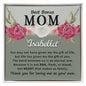 Happy Mother’s Day Gift - Dear Mom - To My Mom - Bonus Mom - To My Beautiful Mom - Gift Stepmom, Godmother Gift from Daughter, Amazing Mom, Perfect Mother, Love Knot Message Card and Gift Box Styles on Birthday, Christmas, Anniversary  CUSTOM NAME