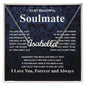 Gifts For Soulmate Birthday Gifts From Husband Necklace Valentines Days, Necklace for Future Soulmate, Wedding Necklace Jewelry for Wife Necklace Gifts from Husband - Soulmate Gift Necklace with Message Card and Gift Box CUSTOM NAME
