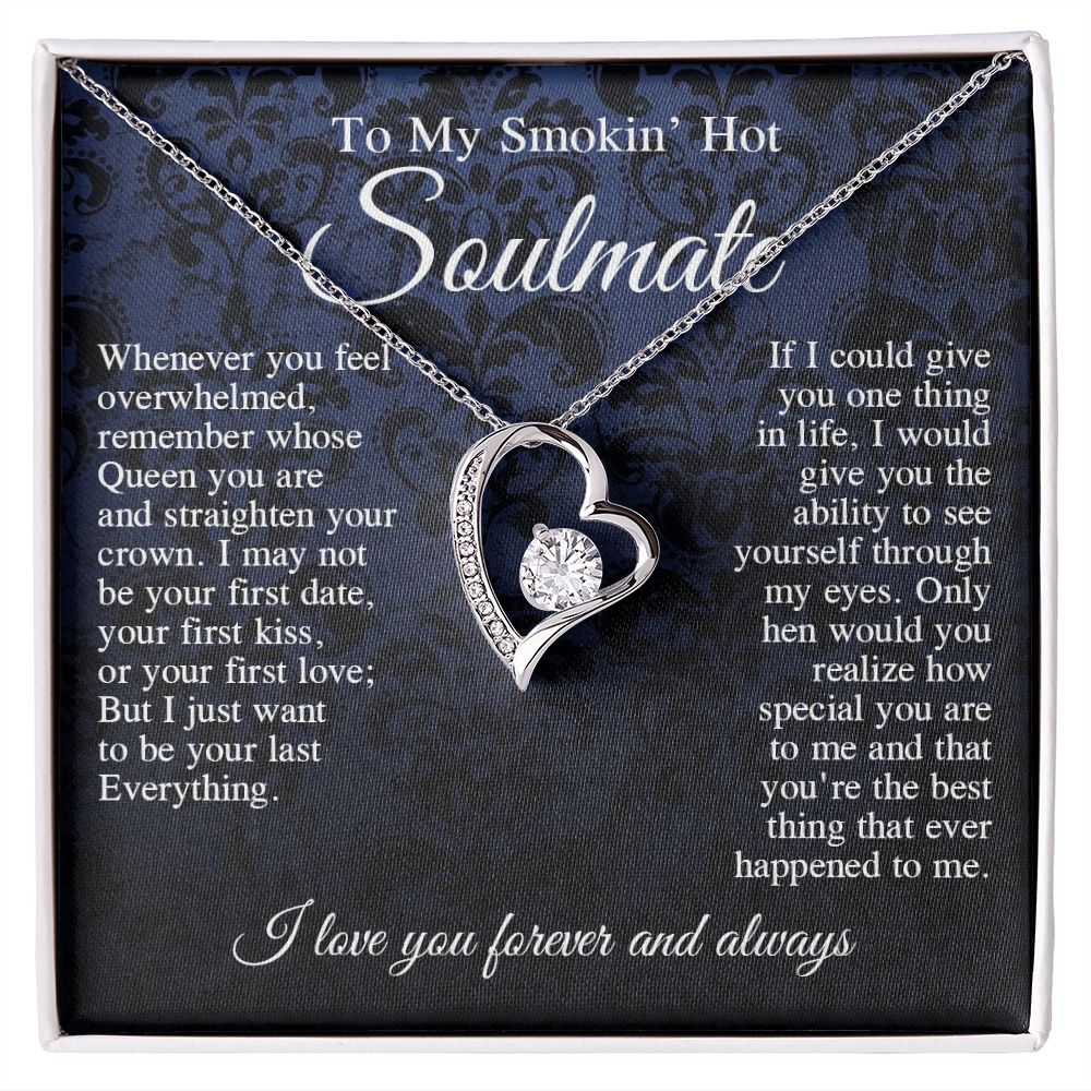 To My Smokin Hot Soulmate Necklace, Valentine Anniversary Jewelry Gift for Women, Anniversary Gifts For Wife From Husband To My Wife Necklace Message Card and Necklace Gift Box Gift Box Styles on Birthday, Wedding, Anniversary, Valentine Forever Love
