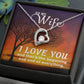 Birthday For Wife, Love Necklace Gifts For Wife From Husband, To My Soulmate Necklace For Women, To My Wife Necklace Wedding Anniversary, Love Knot Meaningful Necklace Message Card and Gift Box Styles on Birthday, Christmas, Anniversary Forever Love