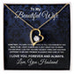 To My Beautiful Wife Necklace From Husband Pendant Jewelry with Message Card and Box Necklaces for Women Valentines Day Happy Anniversary Wedding Present for Birthday Merry Christmas for Wife Forever Love