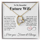 Future Wife Necklace My Last Everything, Promise Necklace For Her, Fiance Gifts For Her, Valentine Gifts For Future Wife With Message Card Box LED, Soulmate Necklace For Women, To My Wife Necklace copy Forever Love