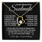 To My Beautiful Soulmate Necklace Gift for Her, Soulmate for Wife Birthday Gifts from Husband, Valentine Jewelry for Women, Soulmate Gifts, Message Card and Necklace Gifts Box Gift Box Styles on Birthday, Wedding, Anniversary, Valentine Forever Love