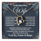 To My Beautiful Wife Necklace, Soulmate Jewelry For Women, Wife Necklace From Husband, Soulmate Wedding Gifts Necklace For Wife, Soulmate Gifts For Her, To My Future Wife Necklace Soulmate Forever Love