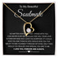 To My Beautiful Soulmate Necklace Birthday Gifts for Wife Gifts from Husband, Wife Valentine Gifts, Gifts for Wife, Message Card and Necklace Gift Box Gift Box Styles on Birthday, Wedding, Anniversary, Valentine Forever Love