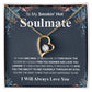Gifts For Soulmate Birthday Gifts From Husband Necklace Valentines Day, Necklace for Future Soulmate, Wedding Birthday Jewelry for Wife Necklace Gifts from Husband - Soulmate Gift Necklace with Message Card and Gift Box Forever Love
