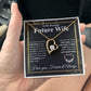 To My Future Wife Necklace My Last Everything, Promise Necklace For Her, Fiance Gifts For Her, Wedding Valentine Gifts For Future Wife With Message Card Box LED, Soulmate Necklace For Women, To My Wife Necklace Forever Love