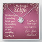 Couples Gifts,To My Wife Girlfriend Necklace Gifts From Husband, Wedding Anniversary Jewelry For Wife From Husband, Wife Birthday From Husband, To My Beautiful Wife Girlfriend Message Card and Gift Box styles On Birthday, Christmas, Anniversary  Love Knot