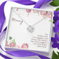 To My Mommy Necklace, Dear Mom, Mother's Day Necklace, Gift for Mom from Daughter Son, Amazing Mom, Perfect Mom, Happy Mother's Day Gift, Thank You, Love Knot Necklace Message Card and Gift Box Styles on Birthday, Christmas, Anniversary  Love Knot