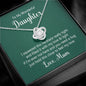 To My Wonderful Daughter Necklace Gifts For My Daughter, Mom Gift For Daughter, Love Knot Meaningful Necklace Message Card and Gift Box Styles on Birthday, Christmas, Anniversary Love Knot