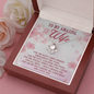 To My Amazing Wife For The Happy Times Shared Throughout The Years Necklace
