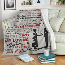 Load image into Gallery viewer, Personalized Son to My Mom I Know It’s Not Easy for A Woman to Raise A Man from Son Premium Blanket One Size, Cozy Plush Fleece Blanket - 56x43, 70x54, 80x60