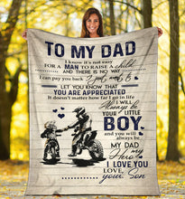 Load image into Gallery viewer, Personalized to My Dad I Know It’s Not Easy for A Man to Raise A Child from Son Premium Blanket One Size, Cozy Plush Fleece Blanket - 56x43, 70x54, 80x60