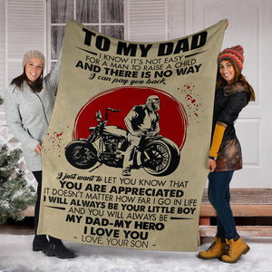 Son to DAD Biker I Will Always Be Your Little Boy My DAD - My Hero - Love, Your Son Premium Blanket One Size, Cozy Plush Fleece Blanket - 56x43, 70x54, 80x60