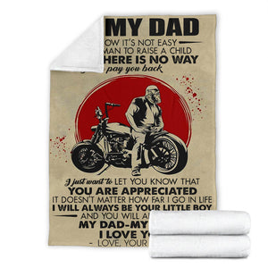 Son to DAD Biker I Will Always Be Your Little Boy My DAD - My Hero - Love, Your Son Premium Blanket One Size, Cozy Plush Fleece Blanket - 56x43, 70x54, 80x60