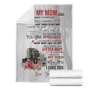 Trucker to My Mom I Know It’s Not Easy for A Woman to Raise A Child Premium Blanket One Size, Cozy Plush Fleece Blanket - 56x43, 70x54, 80x60