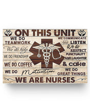 Load image into Gallery viewer, On This Unit We Do Teamwork - We are Nurses Jobs Posters
