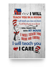 Load image into Gallery viewer, Funny Teaching Saying Quote Decor Wall Art I Will Teach You Here Or There Meme Poster